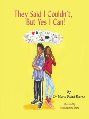 cover image of They Said I Couldn't, But Yes I Can!